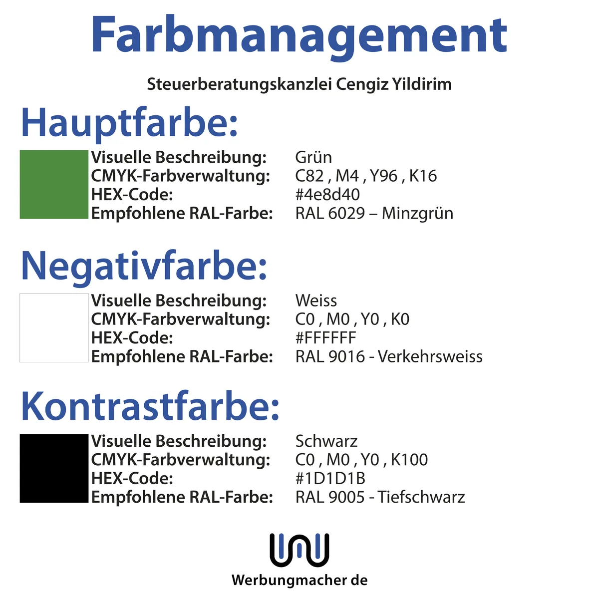 Farbübersicht aus dem Logo-Paket der Kanzlei mit Hauptfarbe Grün, Negativfarbe Weiß und Kontrastfarbe Schwarz