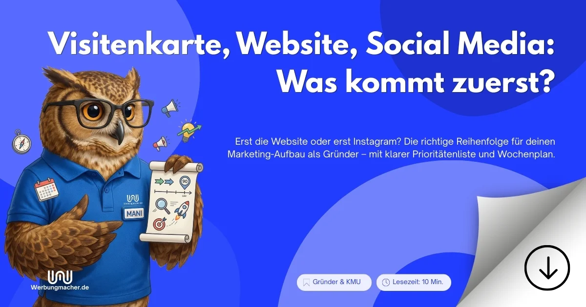Visitenkarte, Website, Social Media: Was kommt zuerst?