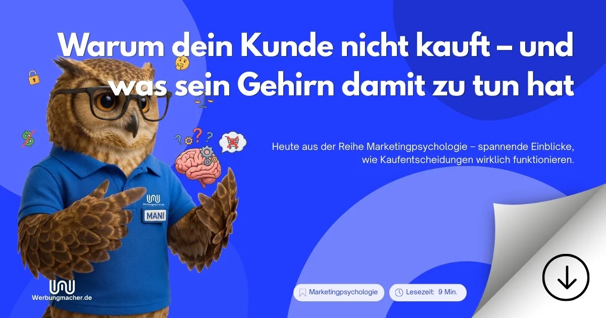 Warum dein Kunde nicht kauft – und was sein Gehirn damit zu tun hat