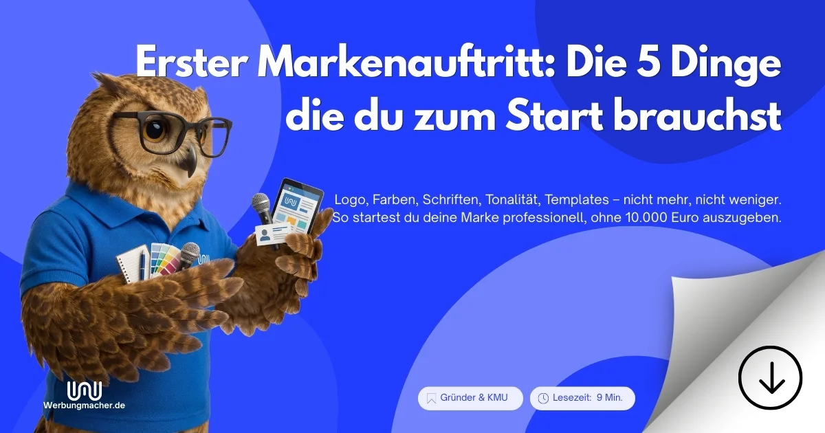 Erster Markenauftritt: Die 5 Dinge die du zum Start brauchst